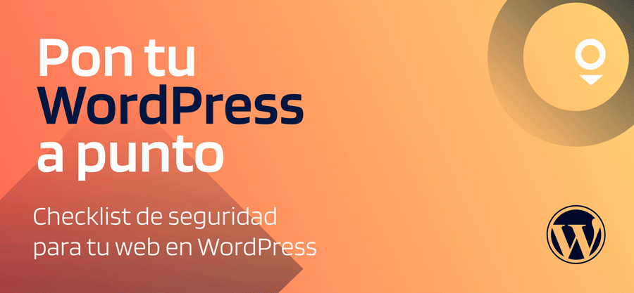 Pon tu WordPress a punto